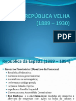 Republica Velha 1889 1930