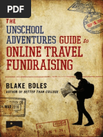 Download The Unschool Adventures Guide to Online Travel Fundraising by Blake Boles SN129816690 doc pdf