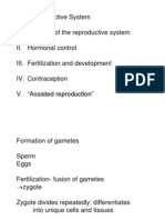 The Reproductive System: Anatomy, Hormonal Control, Fertilization, Contraception, and Assisted Reproduction