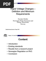 Rapid Voltage Changes