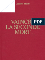 Vaincre La Seconde Mort de Jacques Breyer