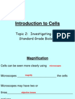 Introduction To Cells: Topic 2: Investigating Cells Standard Grade Biology