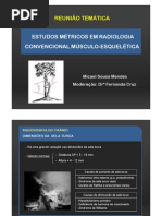Estudos Metricos Radiologia Convencional