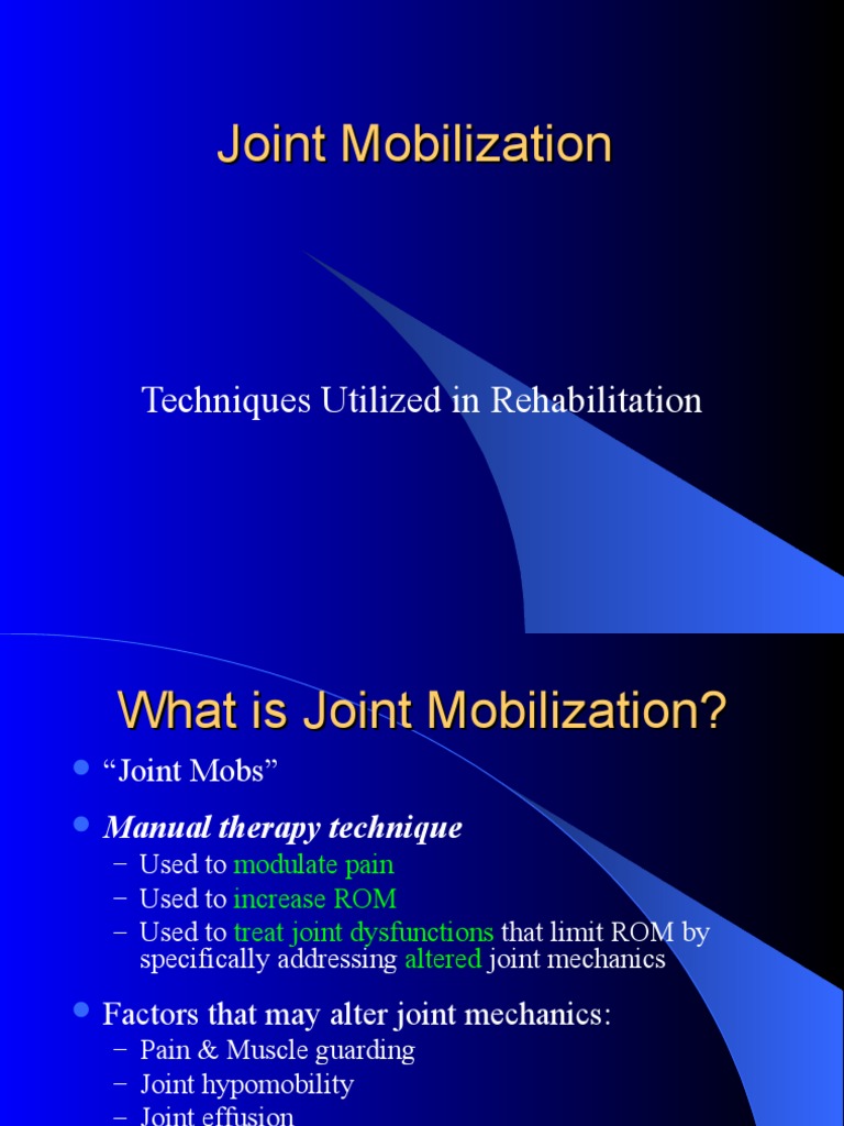 Joint Mobilization Anatomical Terms Of Motion Joint