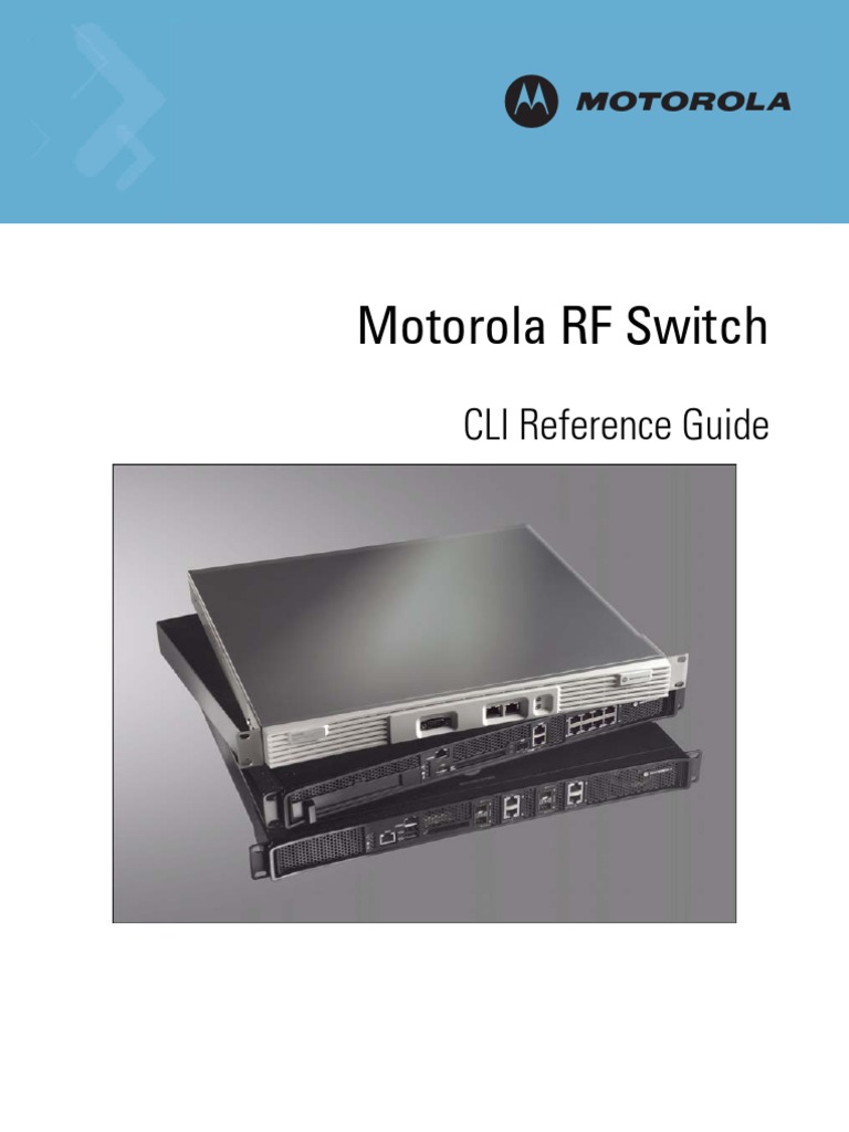Motorola RFS Series Wireless LAN Switches WiNG CLI Reference Guide ...