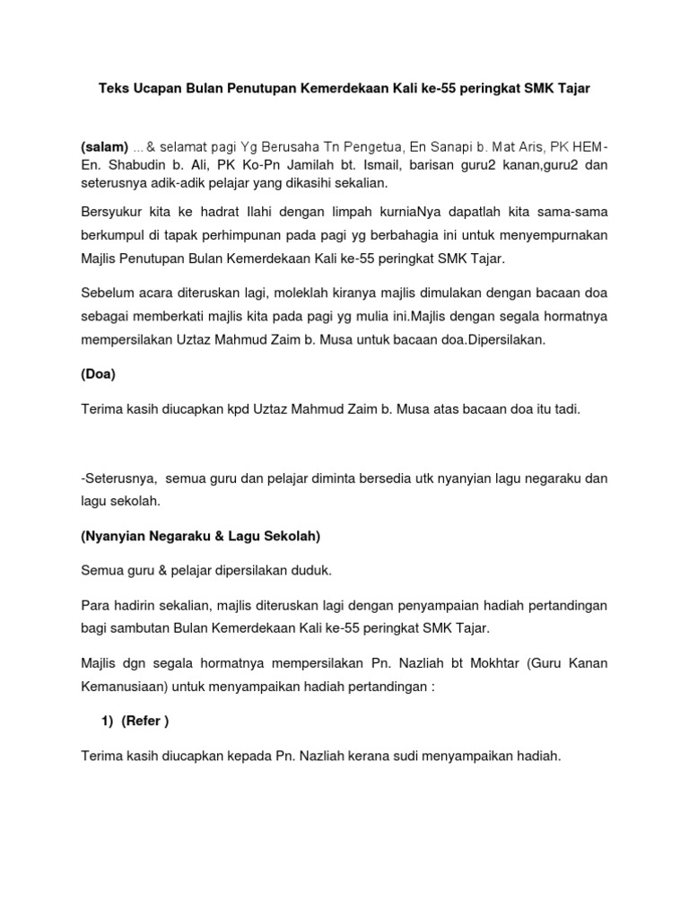 Teks Ucapan Perasmian Penutup Bulan Kemerdekaan