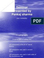Seminar Presented by Pankaj Sharma: Kuk. University)