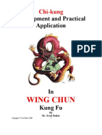 Martial Arts - Chi Kung - Wing Chun Kung Fu