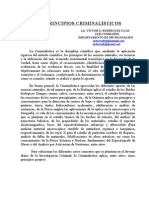 Los Principios Criminalísticos: Lic. Víctor E. Rodríguez Ugas Sub-Comisario Departamento de Microanálisis