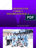 Diagnostico en Clinica Estomatologica