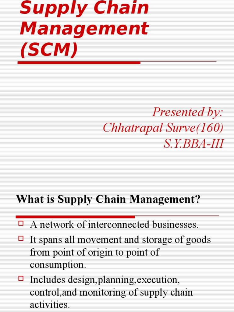 Supply Chain Management (SCM) | PDF