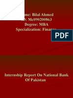 Name: Bilal Ahmed ID: Mc090200863 Degree: MBA Specialization: Finance