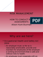 Risk Management: How To Conduct Risk Assessments Alison Hunt-Sturman
