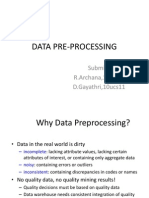 Data Pre-Processing: Submitted By, R.Archana, 10ucs05 D.Gayathri, 10ucs11