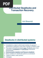 Distributed Deadlocks and Transaction Recovery