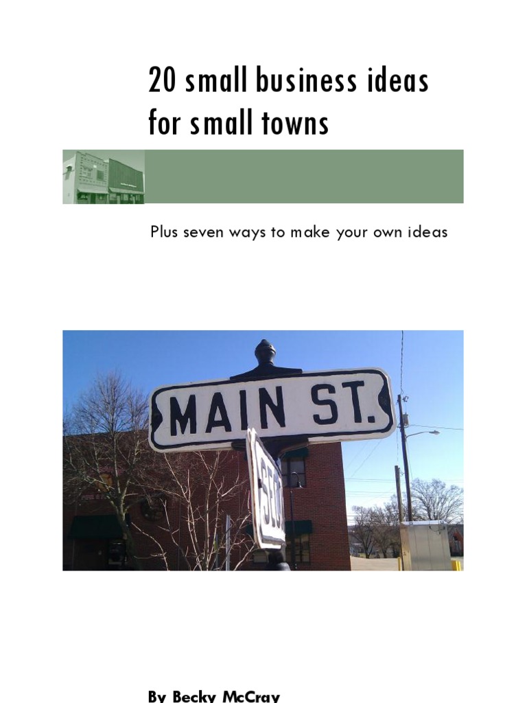 20 Small Business Ideas For Small Towns Download Free PDF Open Access Small Business