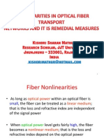 Nonlinearities in Optical Fiber Networks and It is Remedial Measures
