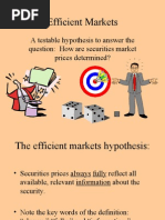 Efficient Markets: A Testable Hypothesis To Answer The Question: How Are Securities Market Prices Determined?