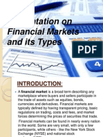 Presentation On Financial Markets and Its Types