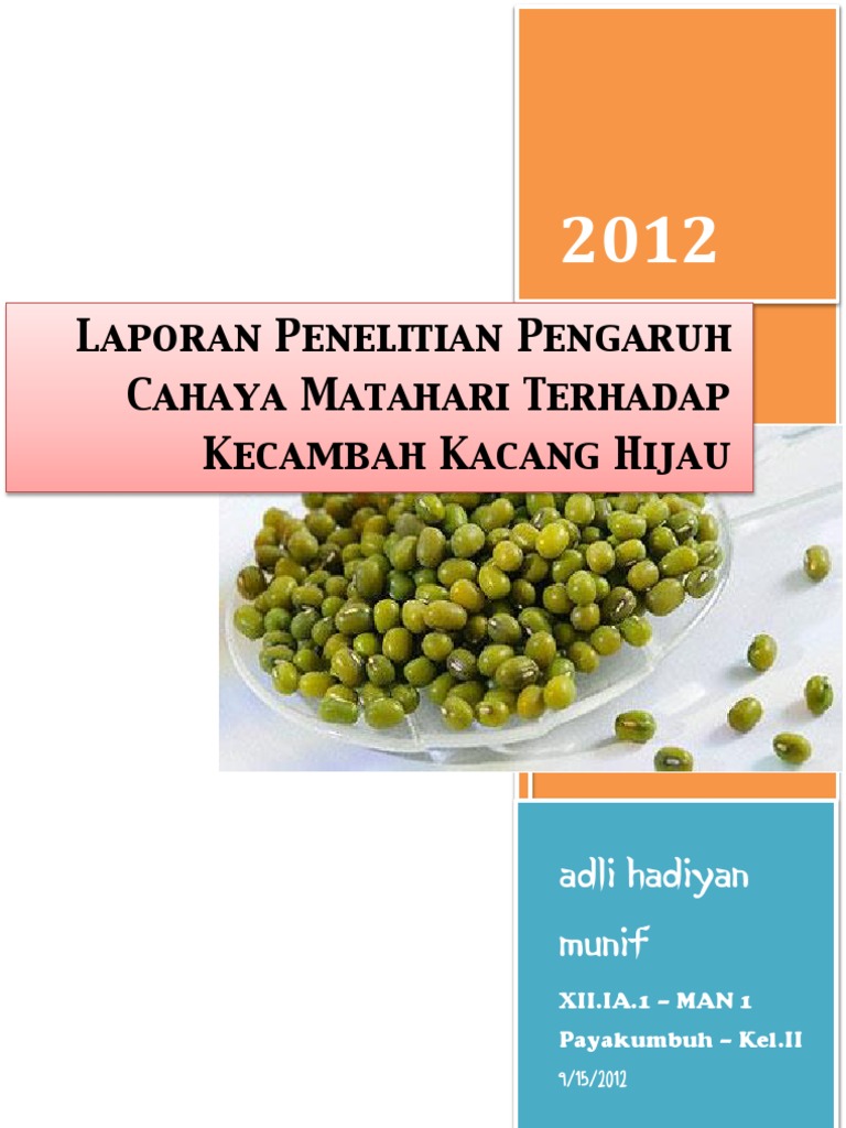 Makalah Pertumbuhan Kacang Hijau Ditempat Gelap Dan Terang