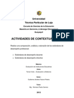 Comparación, análisis y valoración de los estandares de desempeño profesional.