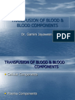 Transfusion of Blood & Blood Components1