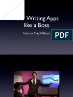 Ios: Writing Apps Like A Boss: Tommy Macwilliam