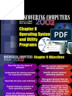Operating Systems and Utility Programs