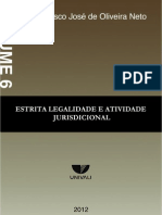 ESTRITA LEGALIDADE E ATIVIDADE JURISDICIONAL - Volume 6 - 2012