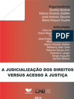 A JUDICIALIZAÇÃO DOS DIREITOS VERSUS ACESSO À JUSTIÇA – CNJ/UNIVALI – 2012