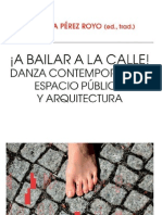 A Bailar A La Calle, Danza Contemporanea, Espacio Publico y Arquitectura