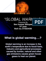 "Global Warming": Dev Kumar Dhiryan 3 Year Roll No.-31023438