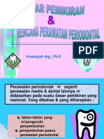 Dasar Pemikiran & Rencana Perawatan Periodontal I