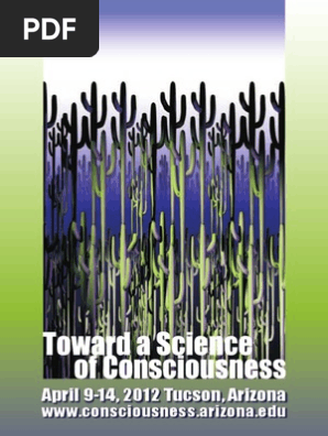 Toward A Science Of Consciousness Consciousness Mind - 