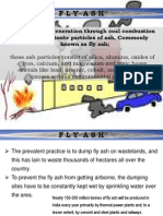 Fly Ash: Thermal Power Generation Through Coal Combustion Produces Minute Particles of Ash, Commonly Known As Fly Ash