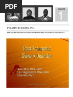 Post Tramatic Slave Syndrome