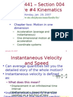 PHYS 1441 - Section 004 Lecture #4 Kinematics: - Chapter Two: Motion in One Dimension