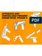 Automatic and Concealable Firearms Design Book Vol 2