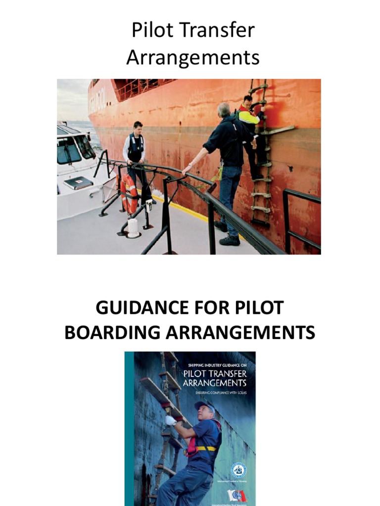 Pilot BOARDING ARRANGEMENTS