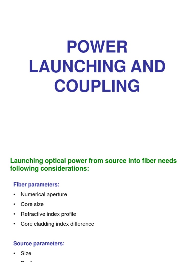 Power Launching in Optical Fibers | PDF | Optical Fiber | Lens (Optics)