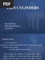 Thin Cylinders: Presented By: Balvinder Budania Asstt - Prof