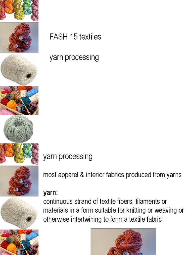 Understanding Filament Yarn Processing | PDF | Yarn | Spinning (Textiles)