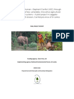 Mitigation of Human – Elephant Conflict (HEC) through
introduction of less vulnerable, innovative agricultural
production systems – A pilot project in Laggala -
Pallegama DS division, Central province of Sri Lanka.