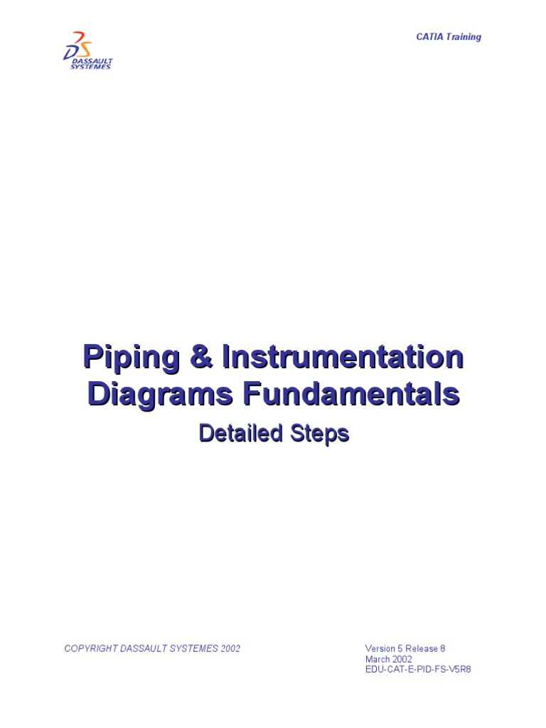 Piping & Instrumentation Diagrams Fundamentals Catia - 001 | PDF ...