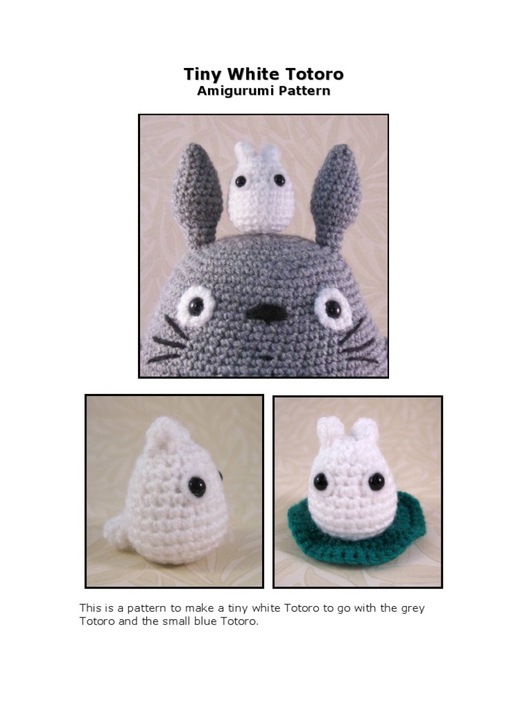 Totoro Tiny White Totoro Amigurumi Pattern Pdf Crochet Amigurumi