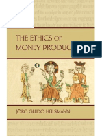 7693310 the Ethics of Money Production