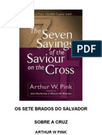 Os sete brados do Salvador na Cruz - Arthur W. Pink.doc