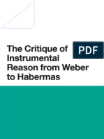 The Critique of Instrumental Reason From Weber to Habermas