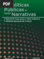 As políticas públicas e suas narrativas  - o estranho caso  entre  o