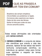 senso comum. sócrates